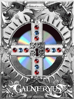 Galneryus : Attitude to Live